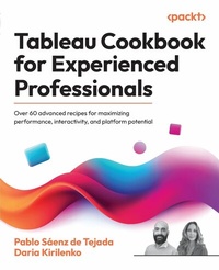 Abbildung von: Tableau Cookbook for Experienced Professionals - Packt Publishing