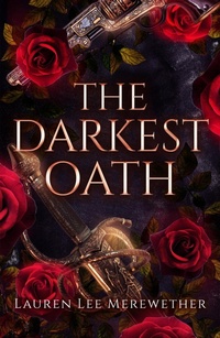 Enlarge image Cover: The Darkest Oath - Llmbooks Publishing