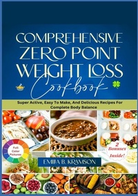 Abbildung von: Comprehensive Zero Point Weight Loss Cook Book - tredition GmbH