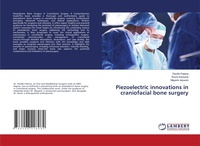 Abbildung von: Piezoelectric innovations in craniofacial bone surgery - LAP Lambert Academic Publishing