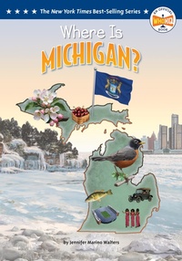 Enlarge image Cover: Where Is Michigan? - Penguin Workshop