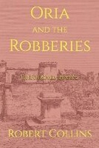 Enlarge image Cover: Oria and the Robberies - Draft2digital