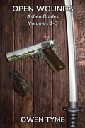 Cover: Ashen Blades: Open Wounds - Owen Tyme