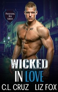 Cover: Wicked in Love (Possessing Her Curves, #6) - C.L. Cruz