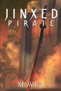 Cover: The Jinxed Pirate - Back Weeds Publishing