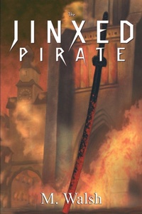 Enlarge image Cover: The Jinxed Pirate - Back Weeds Publishing