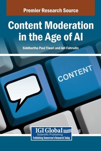 Abbildung von: Content Moderation in the Age of AI - IGI Global