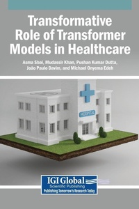 Enlarge image Cover: Transformative Role of Transformer Models in Healthcare - IGI Global
