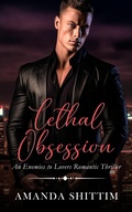 Cover: Lethal Obsession (The Shorties Romance Collection) - Bridgewater & Buchner Publishing Co.