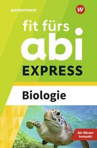 Abbildung von: Fit fürs Abi EXPRESS - Westermann Lernwelten GmbH