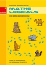 Cover: Mathe-Logicals - SCHUBI Lernmedien - eine Marke der Westermann Schweiz AG