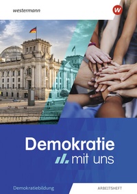 Abbildung von: Demokratie mit uns - Westermann Schulbuchverlag