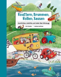 Abbildung von: Knattern, Brummen, Rollen, Sausen - Annette Betz Verlag