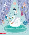 Cover: Musikalischer Ballettzauber (Musikbilderbuch mit Musik zum Streamen) - Annette Betz Verlag