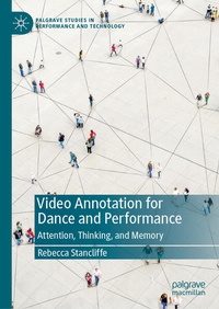 Enlarge image Cover: Video Annotation for Dance and Performance - Palgrave Macmillan