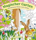 Cover: Wunderbares Malen nach Zahlen - Magischer Garten - Ullmann Medien