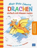Cover: Magic Water Colouring - Drachen - Ullmann Medien