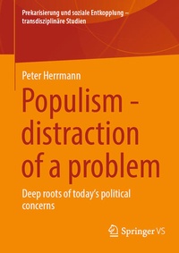 Enlarge image Cover: Populism - distraction of a problem - Springer VS
