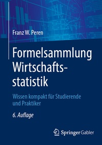 Abbildung von: Formelsammlung Wirtschaftsstatistik - Springer Gabler