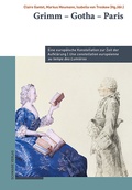 Cover: Grimm - Gotha - Paris - Schwabe Verlagsgruppe AG Schwabe Verlag