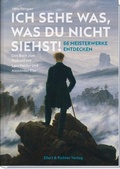 Cover: Ich sehe was, was du nicht siehst! - Ellert & Richter