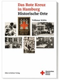 Cover: Das Rote Kreuz in Hamburg - Ellert & Richter