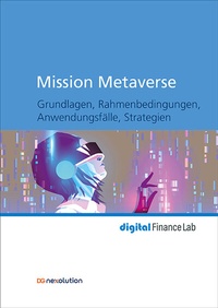 Abbildung von: Mission Metaverse - DG Nexolution