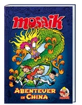 Cover: Abenteuer in China - MOSAIK Steinchen f. Steinchen