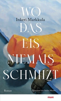 Abbildung von: Wo das Eis niemals schmilzt - mareverlag