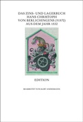 Cover: Das Zins- und Lagerbuch Hans Christoph von Berlichingens (┼ 1570) aus dem Jahr 1532 - Gesellschaft f&uuml;r Fr&auml;nkische Geschichte