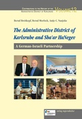 Cover: The Administrative District of Karlsruhe and Sha'ar HaNegev - verlag regionalkultur