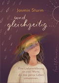 Cover: und gleichzeitig... - Farbflausen