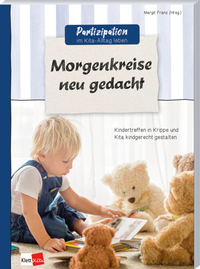 Abbildung von: Morgenkreise neu gedacht - Klett Kita