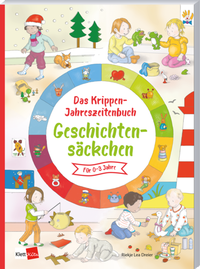 Abbildung von: Das Krippen-Jahreszeitenbuch: Geschichtensäckchen - Klett Kita