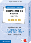 Cover: Digitale Medien kreativ einsetzen - Klett Kita