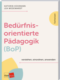Bild: Bed&uuml;rfnisorientierte P&auml;dagogik (BoP) verstehen, einordnen, anwenden - Klett Kita
