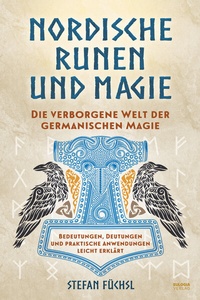 Abbildung von: Nordische Runen und Magie - Eulogia Verlags GmbH