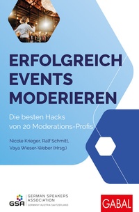 Abbildung von: Erfolgreich Events moderieren - GABAL
