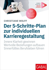 Abbildung von: Der 5-Schritte-Plan zur individuellen Karrieregestaltung - GABAL
