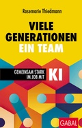 Cover: Viele Generationen, ein Team - GABAL