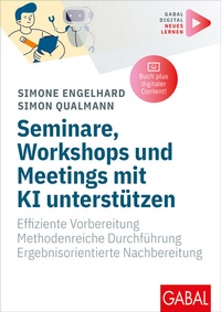 Abbildung von: Seminare, Workshops und Meetings mit KI unterstützen - GABAL