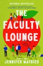 Cover: The Faculty Lounge - Dutton / Signet