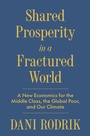 Cover: Shared Prosperity in a Fractured World - Princeton University Press