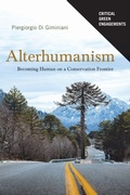 Cover: Alterhumanism - University of Arizona Press