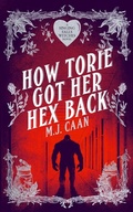 Cover: How Torie Got Her Hex Back - Vinci Books