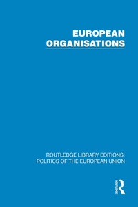 Abbildung von: European Organisations - Routledge