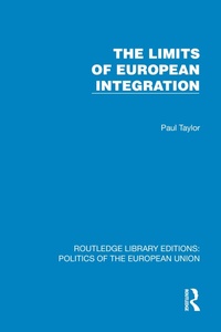 Abbildung von: The Limits of European Integration - Routledge