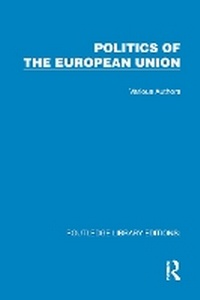 Abbildung von: Routledge Library Editions: Politics of the European Union - Routledge