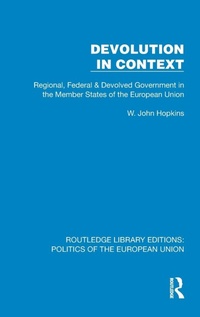 Enlarge image Cover: Devolution in Context - Routledge