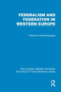 Cover: Federalism and Federation in Western Europe - Routledge